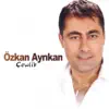 Özkan Ayrıkan - Çewlik